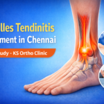 Case Study: Achilles Tendinitis Treatment in Chennai – Fast Recovery Without Surgery